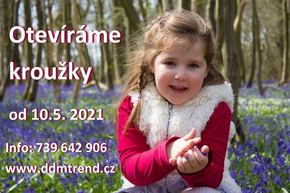  DDM TREND znovu otevírá část kroužků